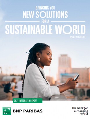 Bringing you new solutions for a sustainable world : cover of the 2021 Integrated report
